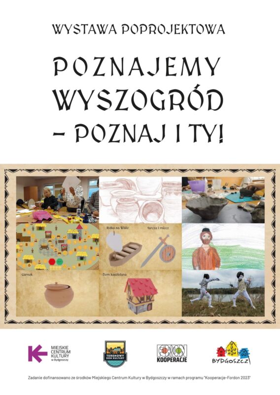 plakat promujący wystawę Poznajemy Wyszogród