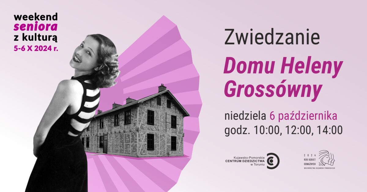 Zwiedzanie Domu Heleny Grossówny | Weekend Seniora z Kulturą