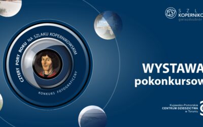 Grafika promująca wernisaż wystawy pokonkursowej 4 pory roku na szlaku kopernikowskim