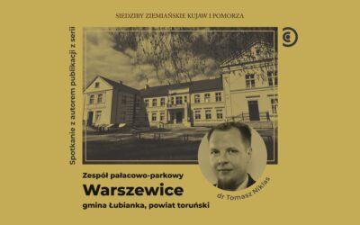 Grafika promująca spotkanie autorskie z autorem publikacji o pałacu w Warszewicach dr Tomaszem Niklasem