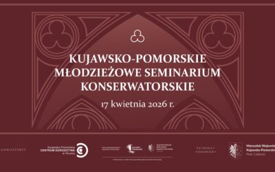 Grafika promująca kujawsko-pomorskie młodzieżowe seminarium konserwatorskie