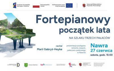 Fortepianowy początek lata na Szlaku Trzech Pałaców 