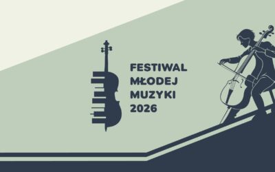 Festiwal Młodej Muzyki 2026